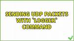 Sending Udp Packets with `Logger` Command