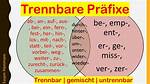 Separable Prefixes (Trennbare Vorsilben)