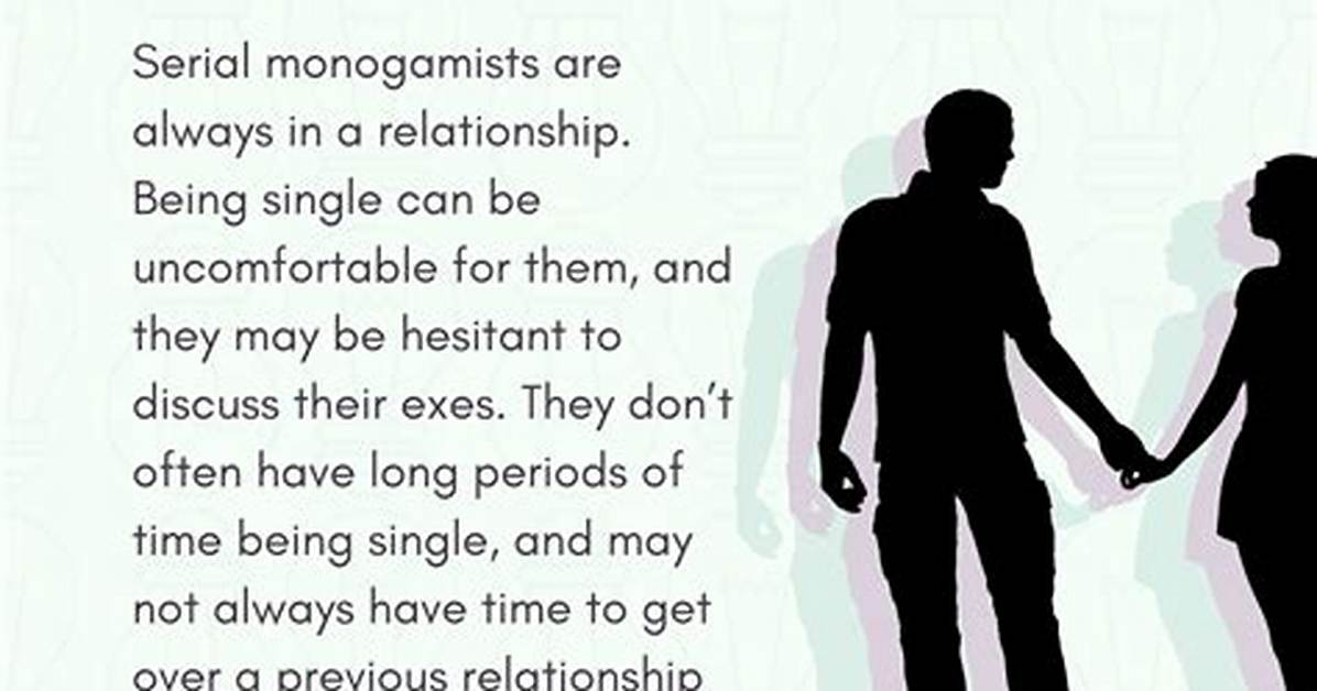 Serial Monogamy
