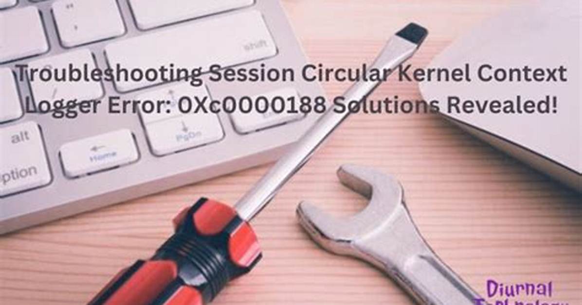 Session Circular Kernel Context Logger Failed [0Xc0000035]