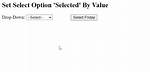Set Select Option 'Selected', by Value