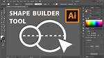 Shape Builder Tool Illustrator
