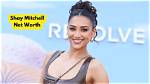 Shay Mitchell Net Worth