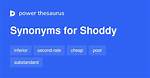 Shoddy Synonym
