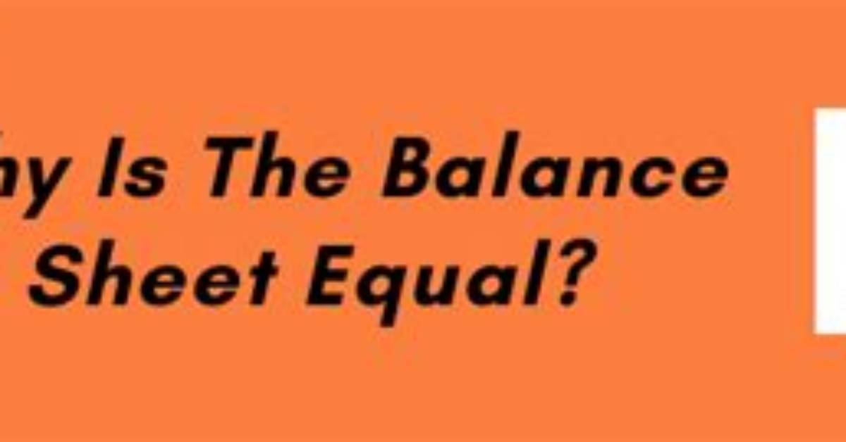 Should Balance Sheet Be Equal?