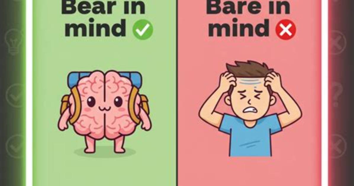 Should Bare in Mind?