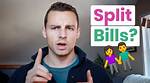 Should Bills Be Split 50 50?
