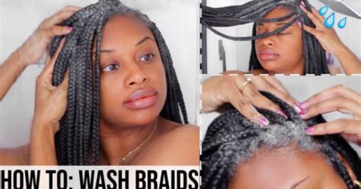 Should Braids Be Washed?