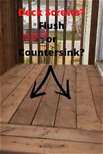Should Deck Screws Be Flush?