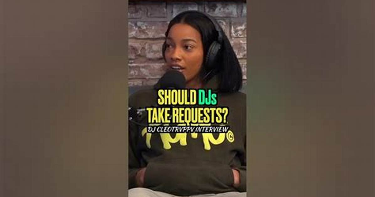 Should Djs Take Requests?