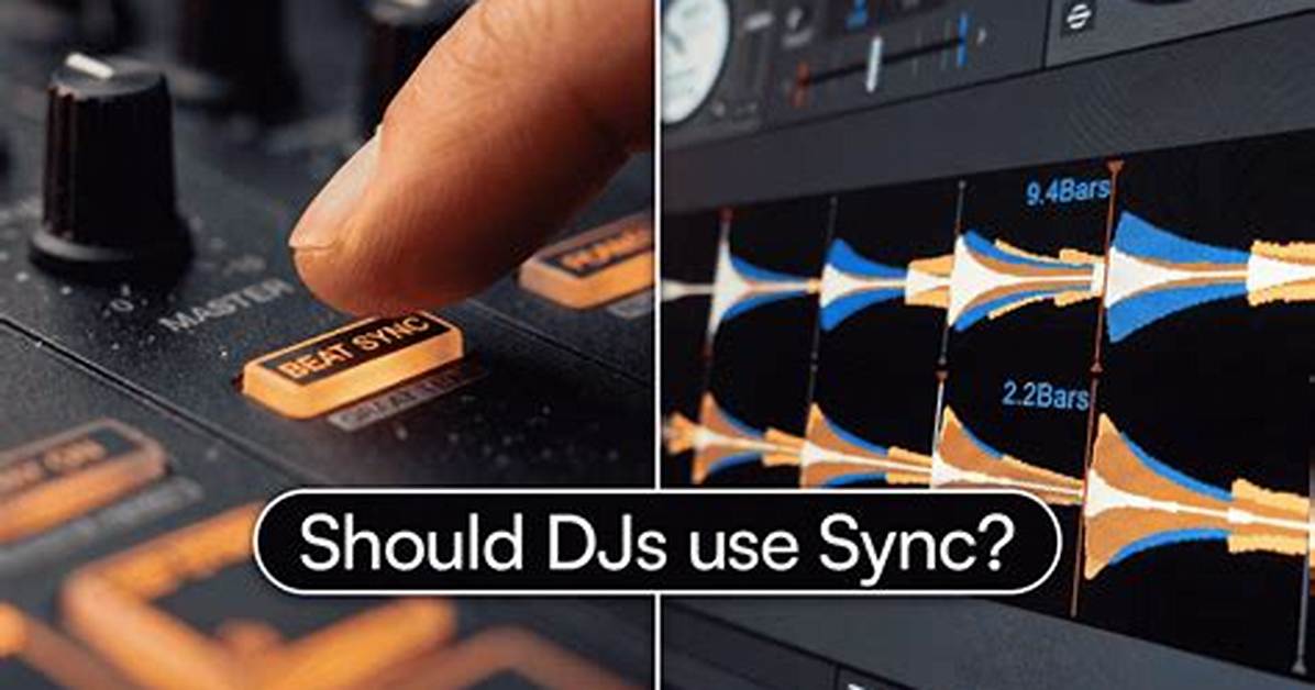 Should Djs Use Sync?
