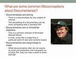 Should Documentaries Be Objective?