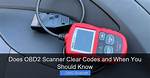 Should I Clear Obd Codes?