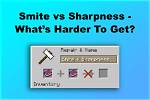 Should I Get Smite or Sharpness?