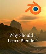Should I Learn Blender?