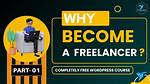 Should I Learn Wordpress for Freelancing?