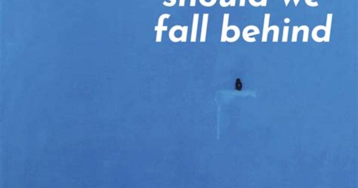 Should We Fall Behind?