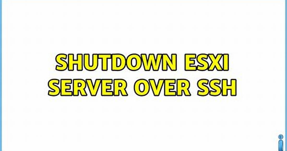 Shutdown Esxi Server over Ssh