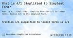 Simplify 4 1