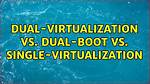 Single-Boot vs Dual-Boot