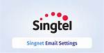 Singnet Emails