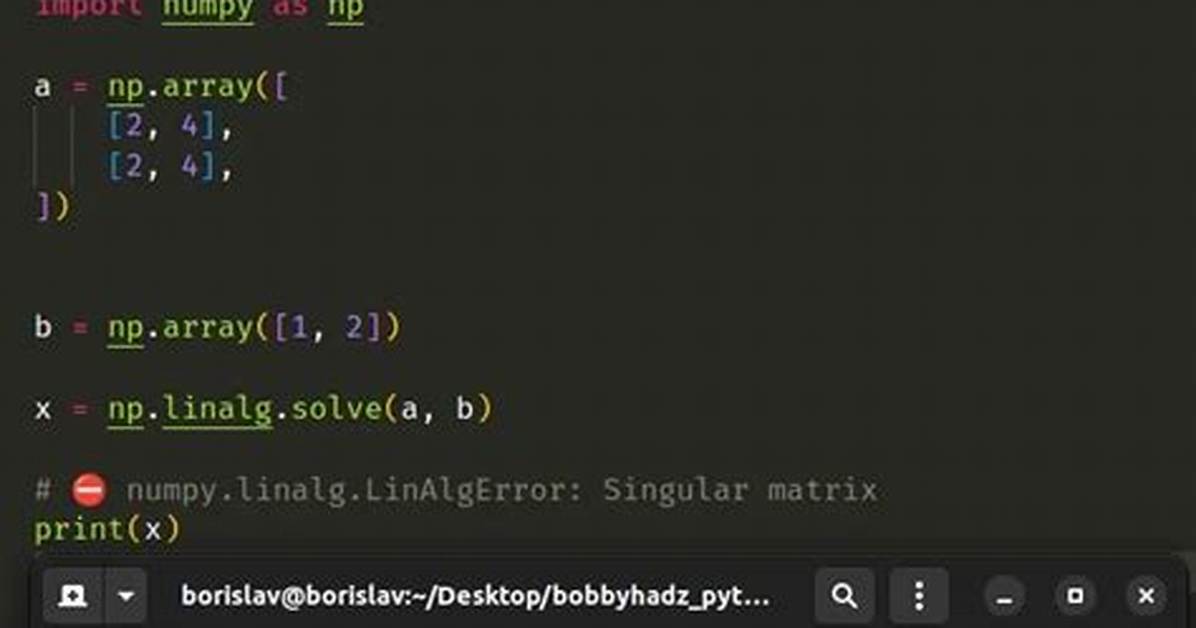Singular Matrix Issue with Numpy