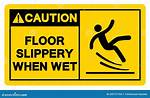 Slippery When ___