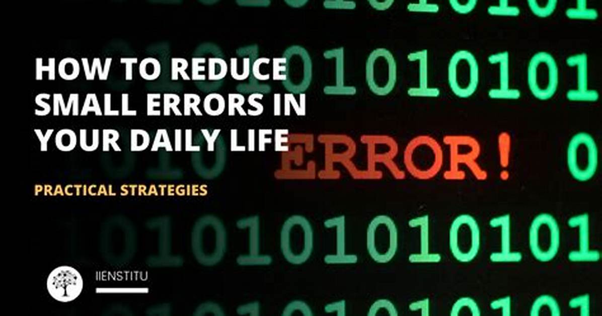 Small Errors