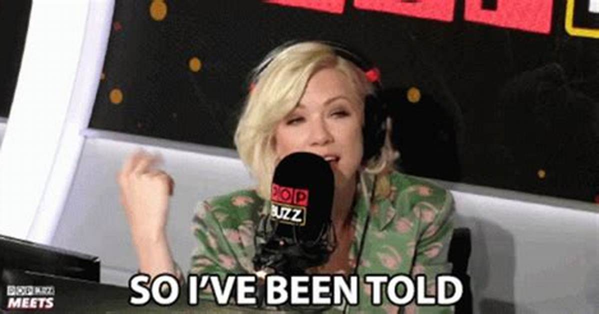 So ___ Been Told
