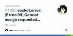 Socket. Error: [Errno 99] Cannot Assign Requested Address and Namespace in Python