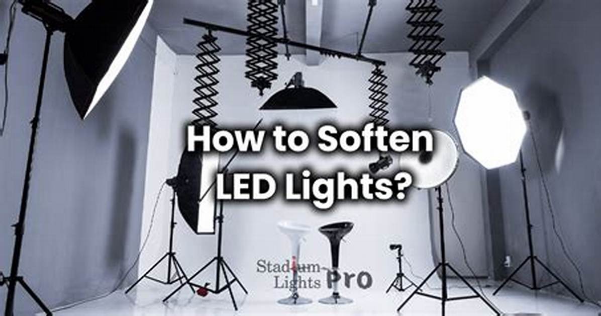 Soften as Lights