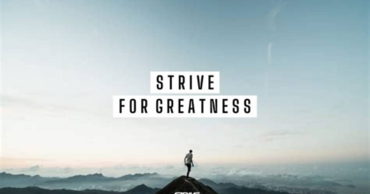 Something You Strive For