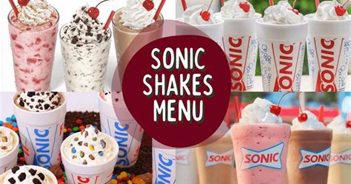 Sonic Menu Shakes