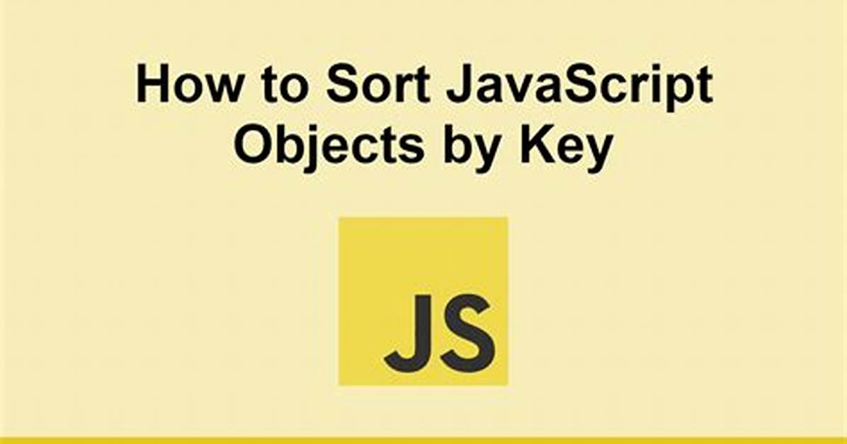Sort Javascript Object by Key