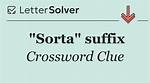 Sorta: Suffix