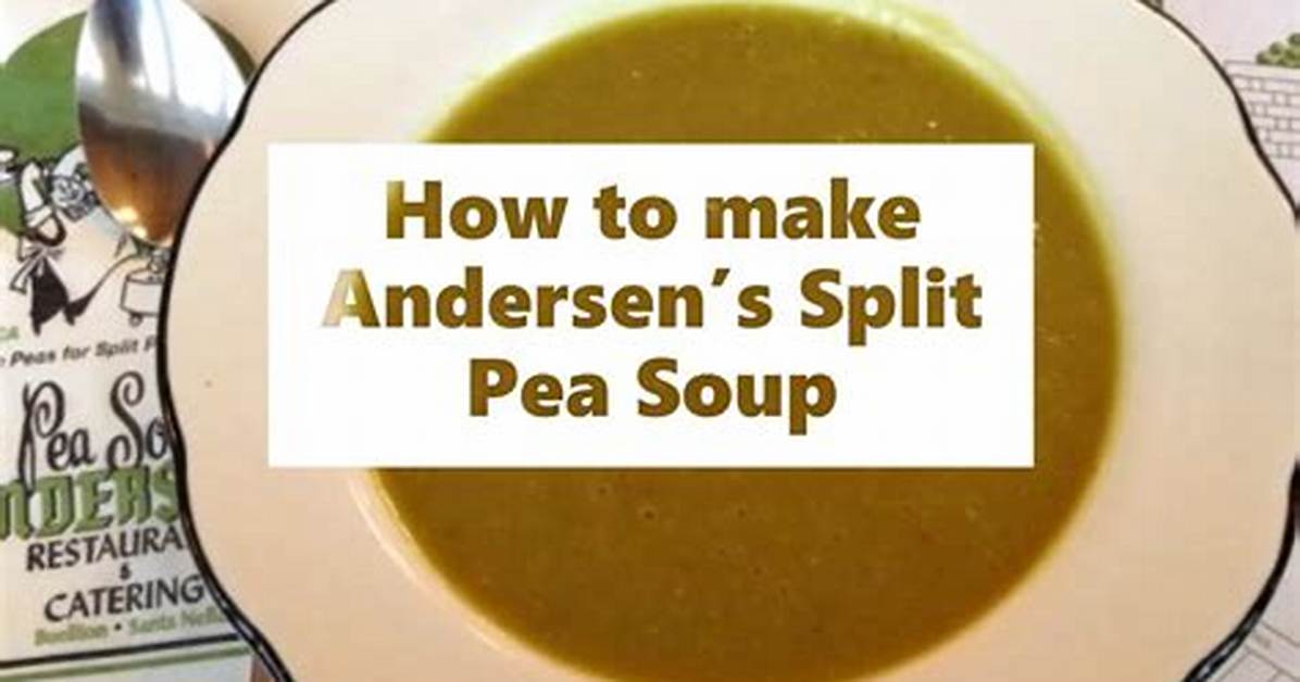 Split Pea Andersons