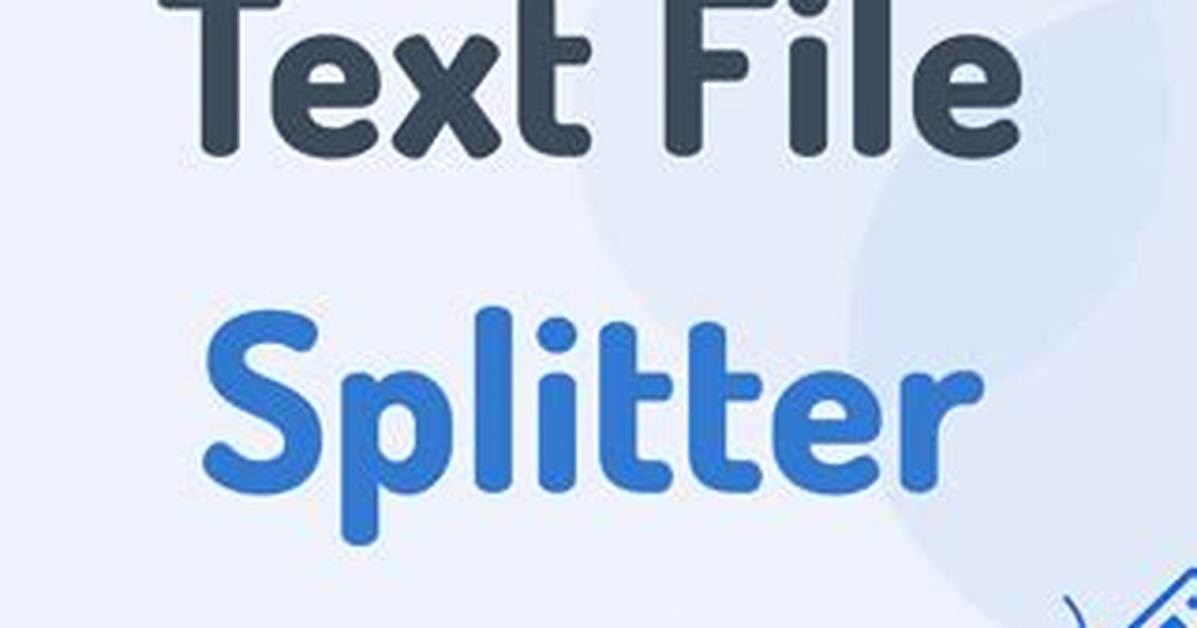 Split Text File into Smaller Multiple Text File Using Command Line