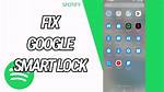 Spotify Blocked by Google Smart Lock
