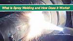 Spray Welding