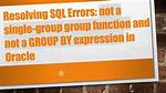 Sql Not a Single-Group Group Function