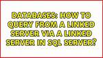 Sql Server Linked Server Example Query