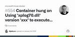 Sqlserver Hung on Using 'Xplog70. Dll' Version 'Xxx' to Execute Extended Stored Procedure 'Xp_Msver'