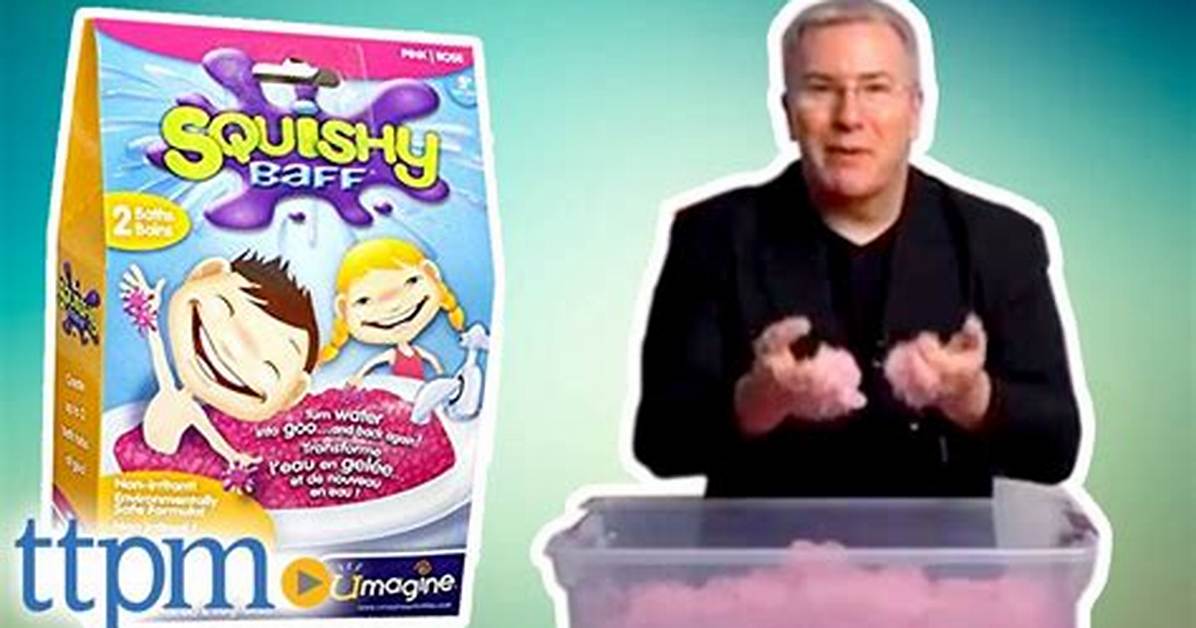 Squishy Baff