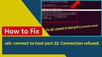 Ssh: Connect to Host Github. Com Port 22: Connection Timed Out