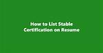 Stable Certification