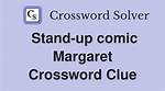 Stand-up Comic Margaret