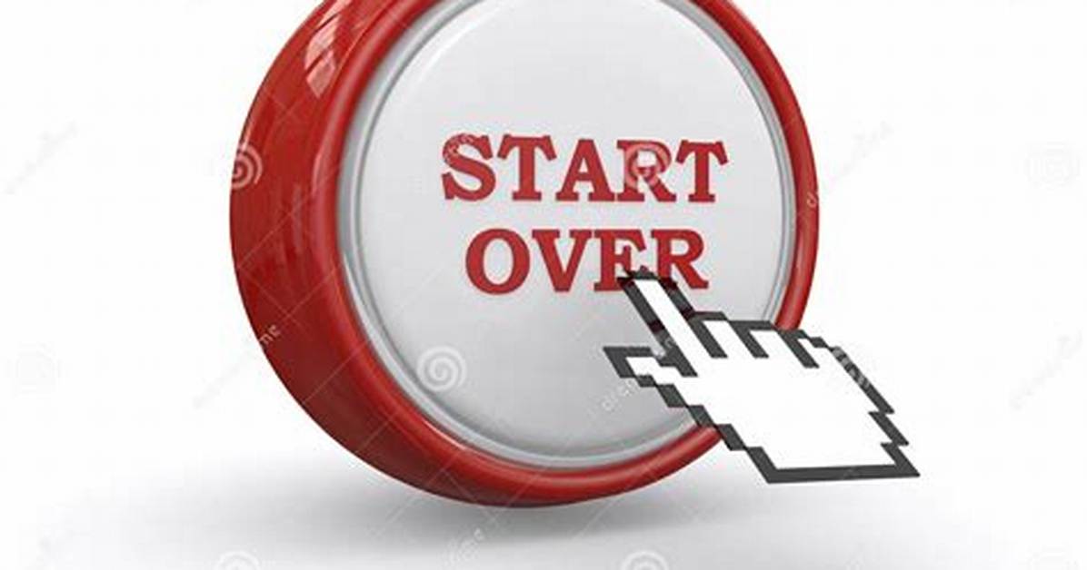 Start over Button