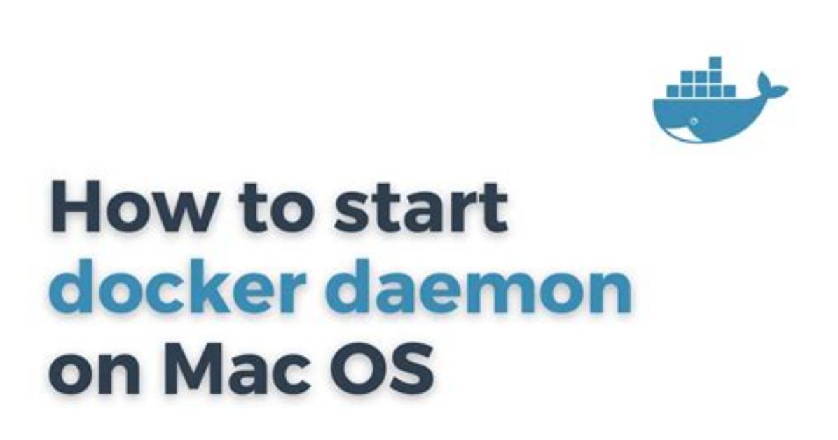 Starting Docker Daemon on Mac