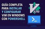 Starting Vim from Windows Powershell