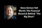 Steve Eisman Net Worth